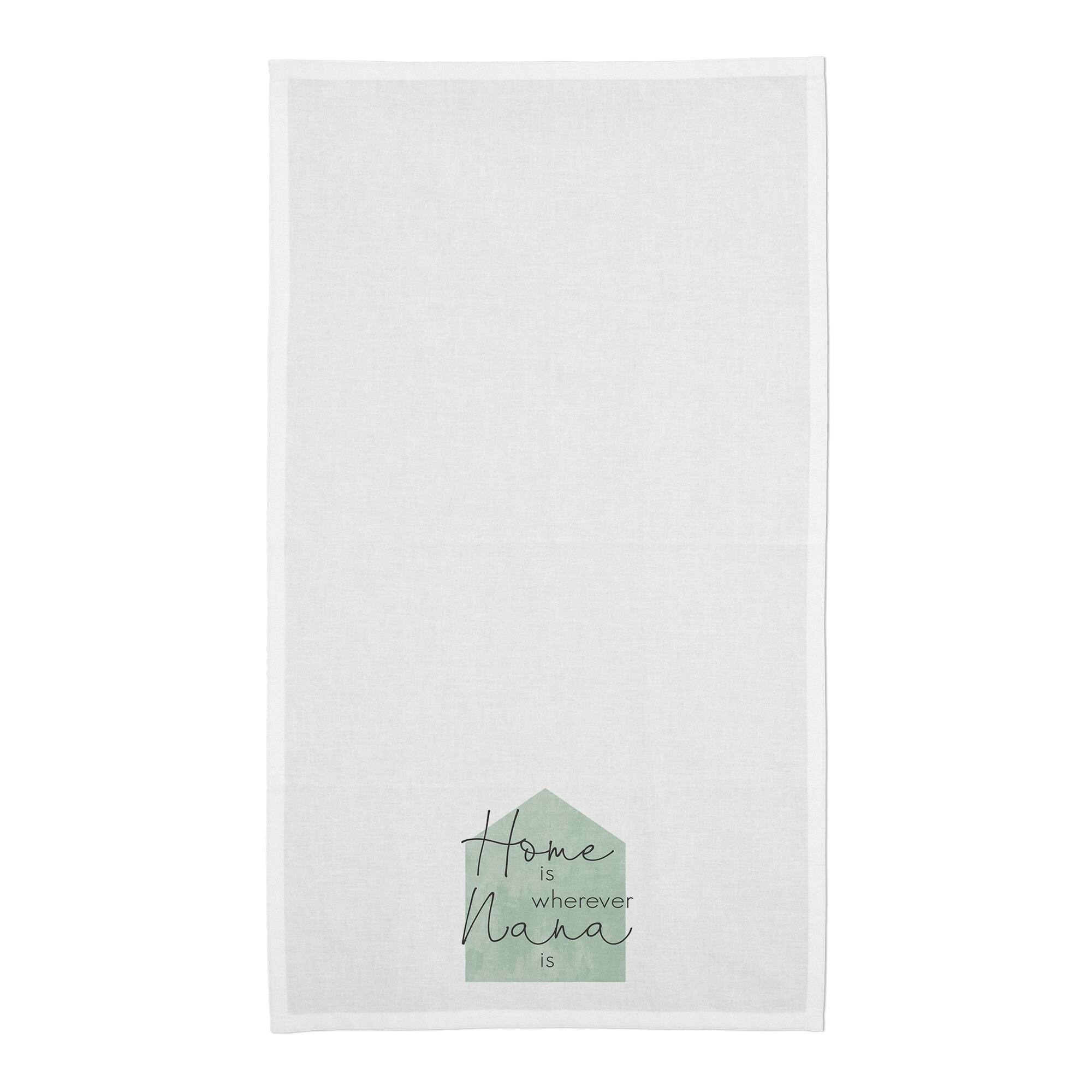 Sage Home is Wherever Nana Is Cotton Twill Tea Towel Set